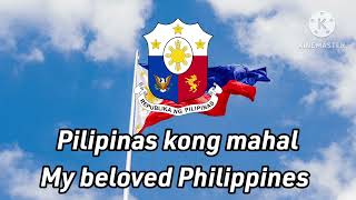 Filipino Patriotic Song Pilipinas Kong Mahal With lyrics [upl. by Quiteria]