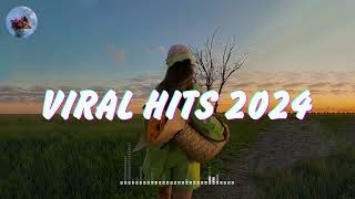 Viral Hits 2024 🍒️ TikTok Songs 2024 🎵 Tik Tok Music 2024 [upl. by Lipkin]