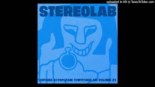 Stereolab  John Cage Bubblegum Semiinstrumental [upl. by Ydnes898]