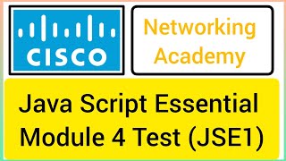 Cisco Java script essential module 4 test answersJSE1Module 4 Test answers cisco javascript [upl. by Atinehs]