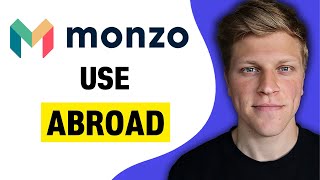 How to Use Monzo Abroad 2024 [upl. by Laehcor]