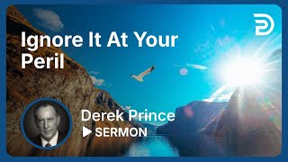 Ignore It at Your Peril  Part 1  And Then the End Shall Come  Sermon [upl. by Alesiram]