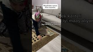 MİSAFİRLİKTE NAMAZ KILAN TEYZELER 🤣 [upl. by Joletta245]