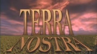 Terra Nostra 1999 Cabecera Telenovela brasileña emitida por TVE [upl. by Hannah]