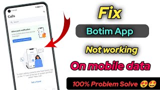 botim app not working on mobile data [upl. by Christos82]