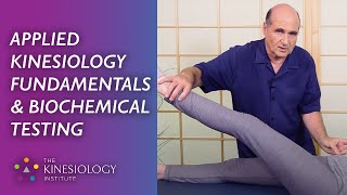 Applied Kinesiology Fundamentals amp Biochemical Testing [upl. by Elboa]