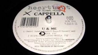 Cappella  U amp Me Xdub 1994 [upl. by Maggy]