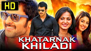 Khatarnak Khiladi Mirchi  Prabhas Anushka Shetty  Hindi Dubbed Full HD Movie  ख़तरनाक खिलाड़ी [upl. by Neural]