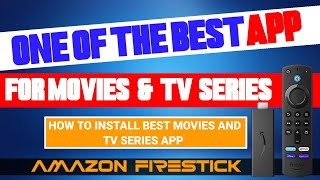 BEST FREE MOVIES AND TV SERIES APP FOR AMAZON FIRESTICK 2024💯 [upl. by Sualkin953]