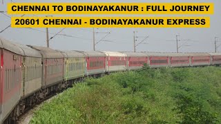 Chennai To Bodinayakanur  Full Journey  20601 MAS  BDNK AC Superfast Express  Indian Railways [upl. by Akinna729]