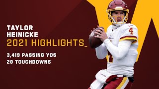 Taylor Heinicke Highlights from 2021 Season  Washington Football Team [upl. by Ferde]