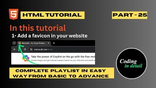 Add a Favicon To Your Website In HTML  Part25 [upl. by Tsenre]