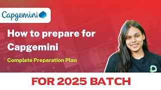 How to prepare for Capgemini On Campus Exam 2025 Batch  Capgemini Preparation [upl. by Lantz]