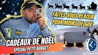 MEILLEURS CADEAUX À MOINS DE 60€ POUR FAIRE PLAISIR À UN PASSIONNÉ DE MONTRES 🕓 SPÉCIAL NOEL 🎄🎅😈🔥 [upl. by Sinai]