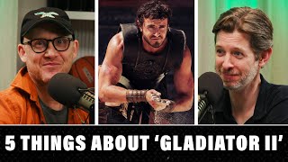 Five Things About the Gladiator II Trailer  Ringer Movies [upl. by Phenica]