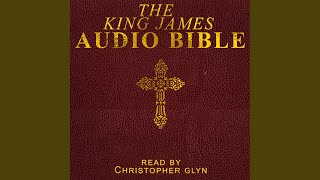 Chapter 1494  The King James Audio Bible Complete [upl. by Enaed593]