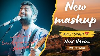 New mashup  Arijit Singh new mashup  Arijit Singh mashup  new mashup 2024  arijitsingh new [upl. by Vona]