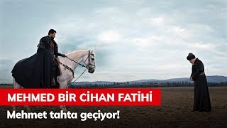 Mehmed tahta geçiyor  Mehmed Bir Cihan Fatihi 1 Bölüm [upl. by Eberhart]