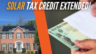 Solar Tax Credit Extended [upl. by Sucramal]