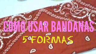 COMO USAR BANDANAS [upl. by Ike]