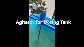 Agitator for Dosing Plant [upl. by Ranip]