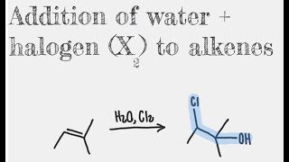 68 CHM2210 Addition of halogen and water to alkene halohydrin [upl. by Spiro731]