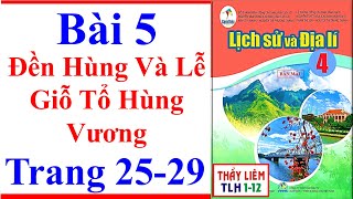 Lịch Sử Và Địa Lí Lớp 4 Bài 5  Đền Hùng Và Lễ Giỗ Tổ Hùng Vương  Trang 25  29  Cánh Diều [upl. by Ennaitsirhc193]