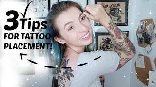 3 Helpful Tips for Tattoo Placement Tattoo Talk Tuesday [upl. by Iddet431]