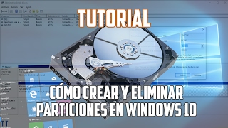 Tutorial Cómo crear y eliminar particiones en Windows 10 [upl. by Heyer]