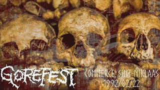 Gorefest  Live 19920222 Audio only [upl. by Edmee]