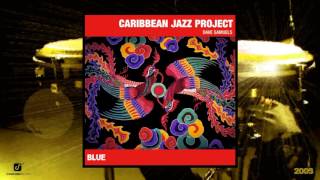 Caribbean Jazz Project feat Dave Samuels  Blue Latin Jazz  AfroCuban Jazz 2003 [upl. by Kapeed315]