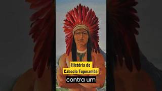 Caboclo Tupinambá História na umbanda [upl. by Pris]