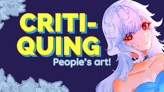 PRO ART ADVICE  Critiquing YOUR ART✨ [upl. by Amargo]