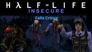 HalfLife Insecure Demo Version 2  Capítulo 2 Fallo Critico  Difícil  Español [upl. by Palua718]