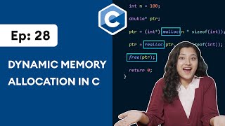 28 Dynamic Memory Allocation in C  C Programming for Beginners [upl. by Arvell211]