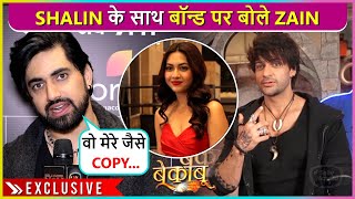 Zain Imam On Bond With Shalin Bhanot Reacts On Reems Show  Exclusive [upl. by Dnalloh]