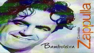 Carmelo Zappulla  Bamboleira full album [upl. by Cece]