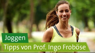 Joggen Tipps für Anfänger von Prof Ingo Froböse [upl. by Proudman]