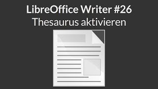 LibreOffice  Thesaurus aktivieren [upl. by Ruffi]