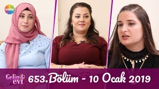 Gelin Evi 653 Bölüm  10 Ocak 2019 [upl. by Einomrah271]