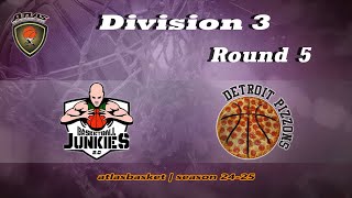 Atlasbasket  Div 3Round 5  BASKETBALL JUNKIES vs DETROIT PIZZONS [upl. by Bourn203]