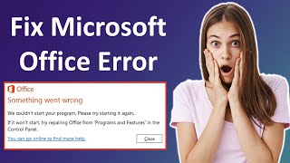 How to Fix Microsoft Office Error Something Went Wrong [upl. by Nnylarak]