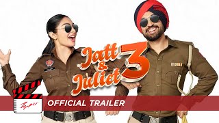 Jatt amp Juliet 3  Official Trailer [upl. by Quenna]