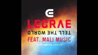 Lecrae  Tell The World ft Mali Music Lyrics [upl. by Valerye627]