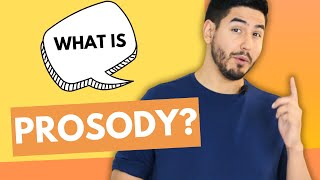 What is Prosody Speech Patterns Explained Simply [upl. by Aehs379]