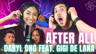 Lovely Voice  From Daryl Ong feat Gigi De Lana and The Gigi Vibes  After All  REACTION [upl. by Alled]