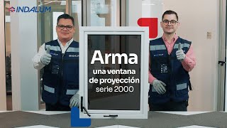 Arma una ventana de proyección serie 2000 [upl. by Hatnamas]