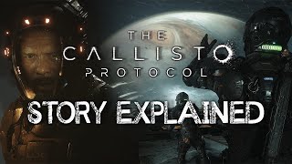 The Callisto Protocol  Story Explained [upl. by Atinna310]