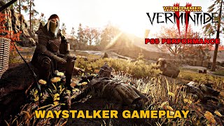 Warhammer Vermintide 2 2024  Waystalker Gameplay  PS5 Performance 1440p 60FPS [upl. by Airbmat]