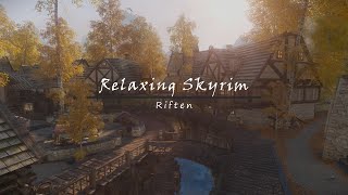 Skyrim’s Tranquil Riften Views of the City  The Elder Scrolls V Skyrim  Ambience and Relaxation [upl. by Upali]